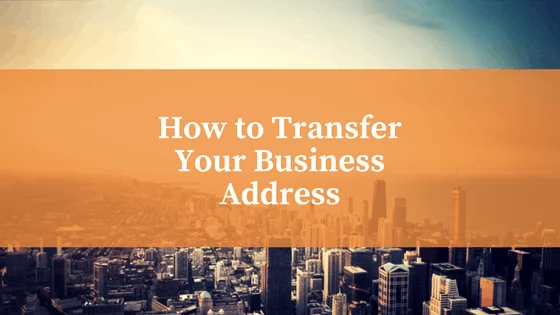 How To Transfer Your Business Address