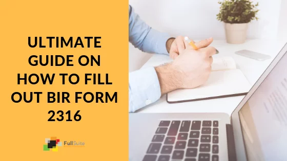 Ultimate Guide on How to Fill Out BIR Form 2316